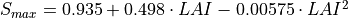 S_{max} = 0.935 + 0.498 \cdot LAI - 0.00575 \cdot LAI^2